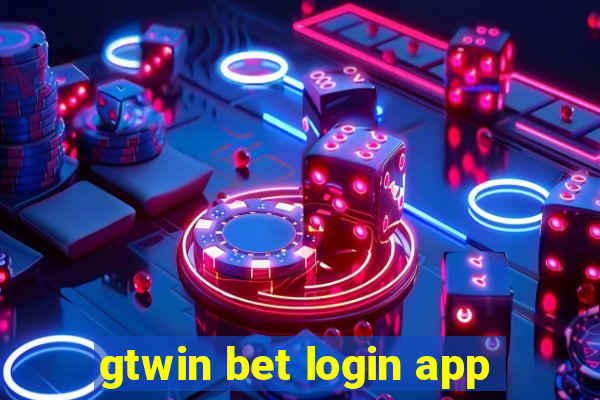 gtwin bet login app